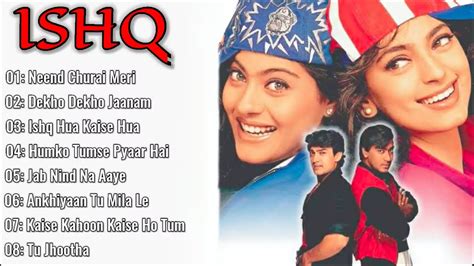 ishq movie actress|ishq movie all songs.